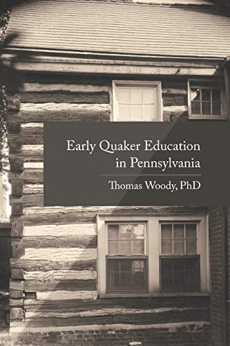 جلد کتاب Early Quaker Education in Pennsylvania