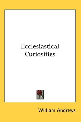 جلد کتاب Ecclesiastical Curiosities