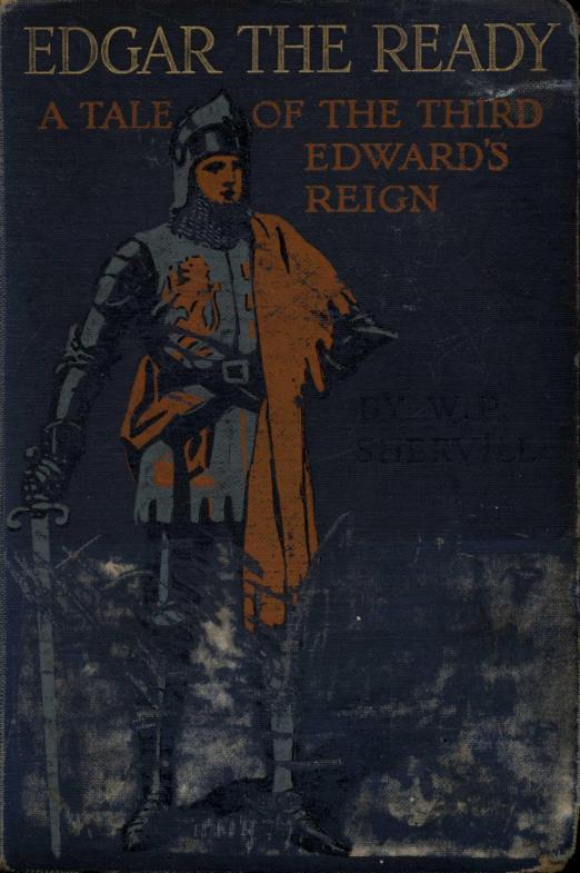 جلد کتاب Edgar the Ready: A Tale of the Third Edward's Reign