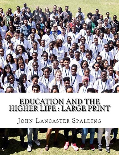 جلد کتاب Education and the Higher Life