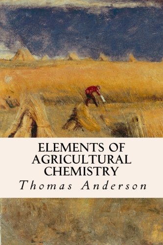 جلد کتاب Elements of Agricultural Chemistry