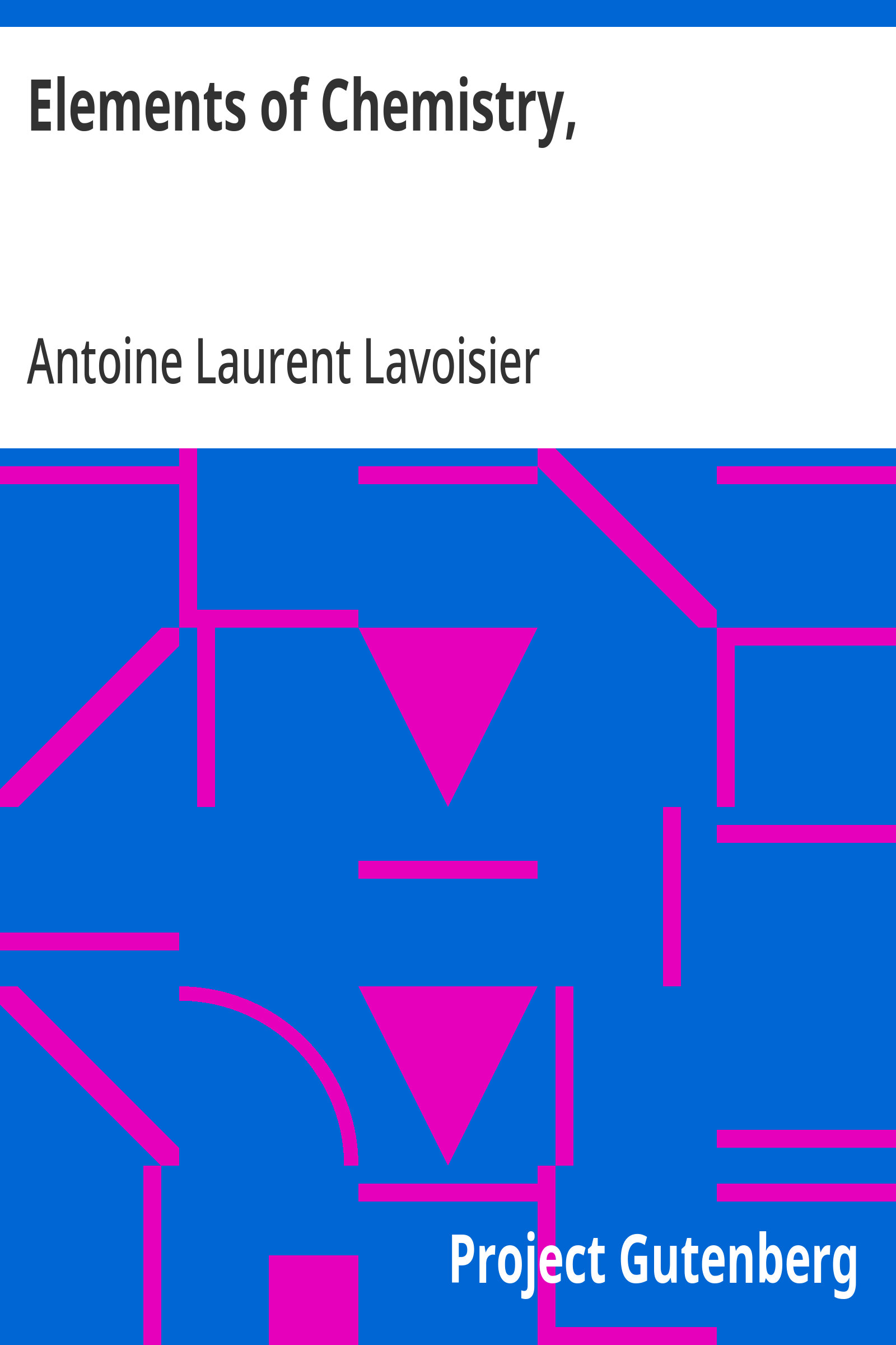 جلد کتاب Elements of Chemistry, In a New Systematic Order