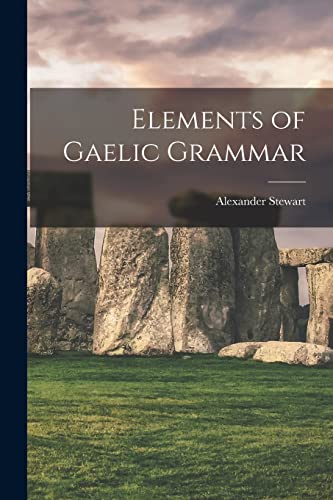 جلد کتاب Elements of Gaelic Grammar