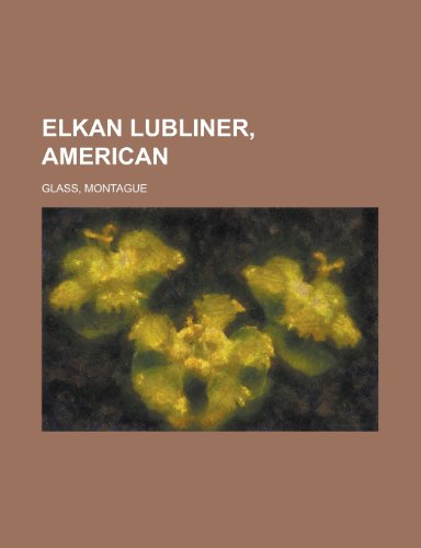 جلد کتاب Elkan Lubliner, American