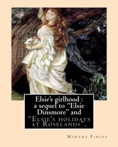 جلد کتاب Elsie's Girlhood