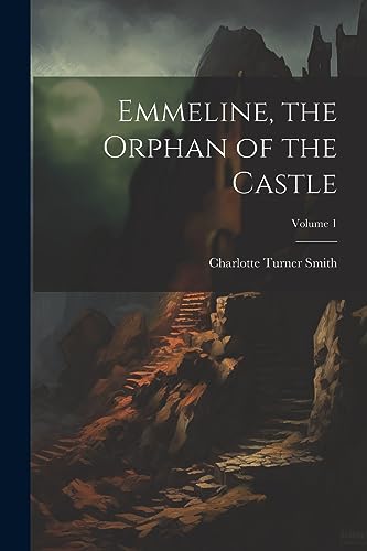 جلد کتاب Emmeline, the Orphan of the Castle