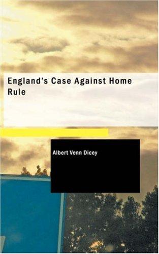 جلد کتاب England's Case Against Home Rule