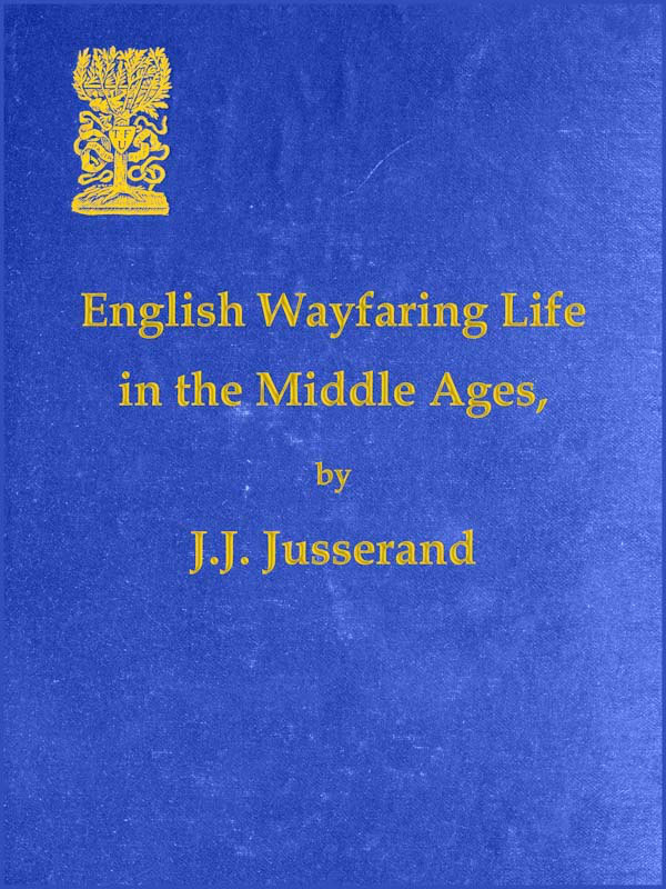 جلد کتاب English Wayfaring Life in the Middle Ages