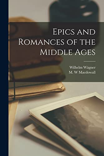 جلد کتاب Epics and Romances of the Middle Ages