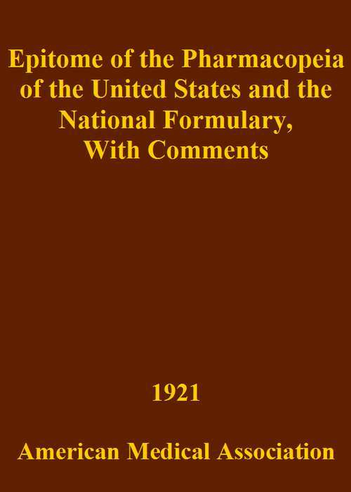 جلد کتاب Epitome of the Pharmacopeia of the United States and the National Formulary