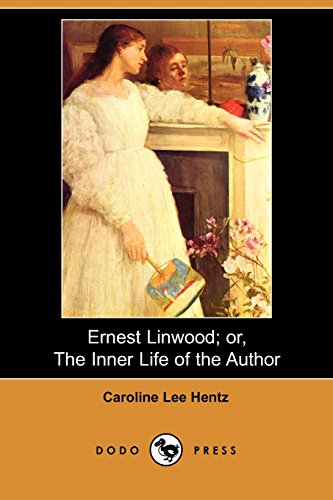 جلد کتاب Ernest Linwood; or, The Inner Life of the Author