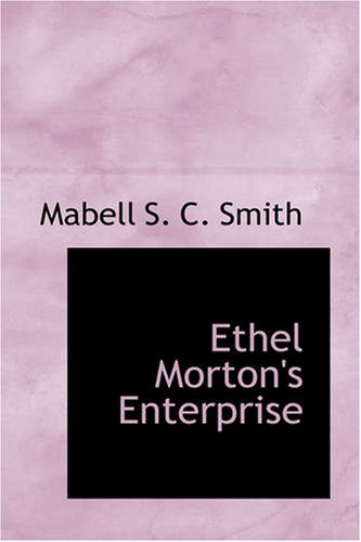 جلد کتاب Ethel Morton's Enterprise