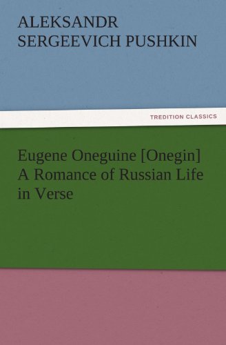 جلد کتاب Eugene Oneguine [Onegin]: A Romance of Russian Life in Verse