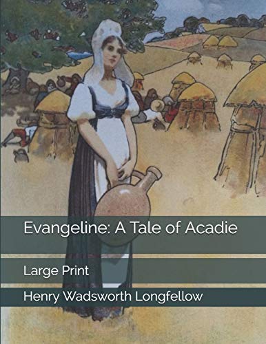 جلد کتاب Evangeline: A Tale of Acadie