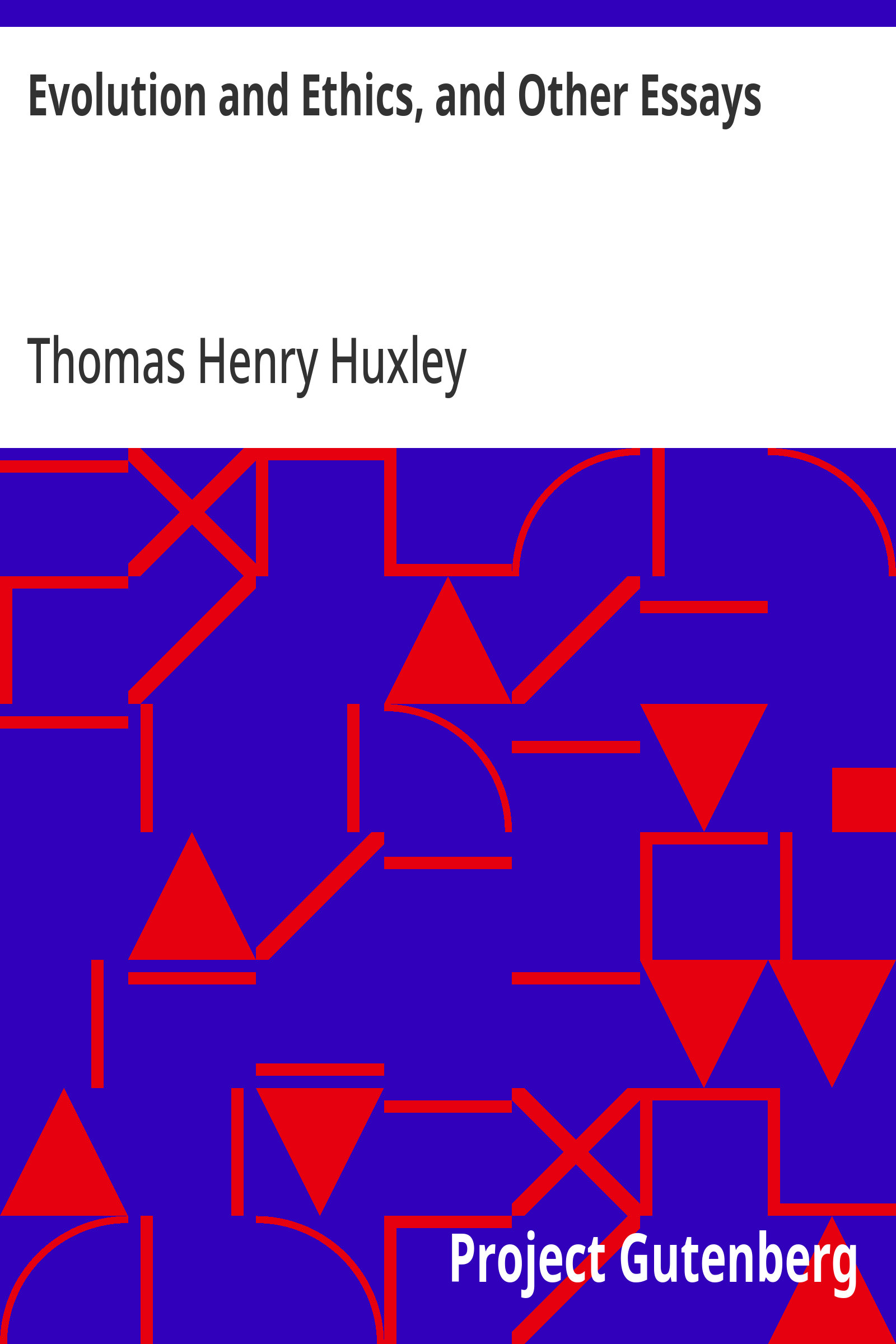 جلد کتاب Evolution and Ethics, and Other Essays