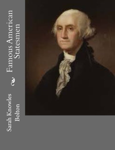 جلد کتاب Famous American Statesmen
