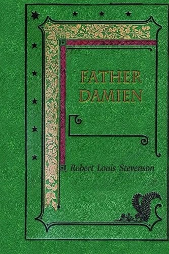 جلد کتاب Father Damien: An Open Letter to the Reverend Dr. Hyde