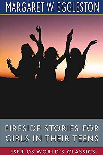 جلد کتاب Fireside Stories for Girls in Their Teens