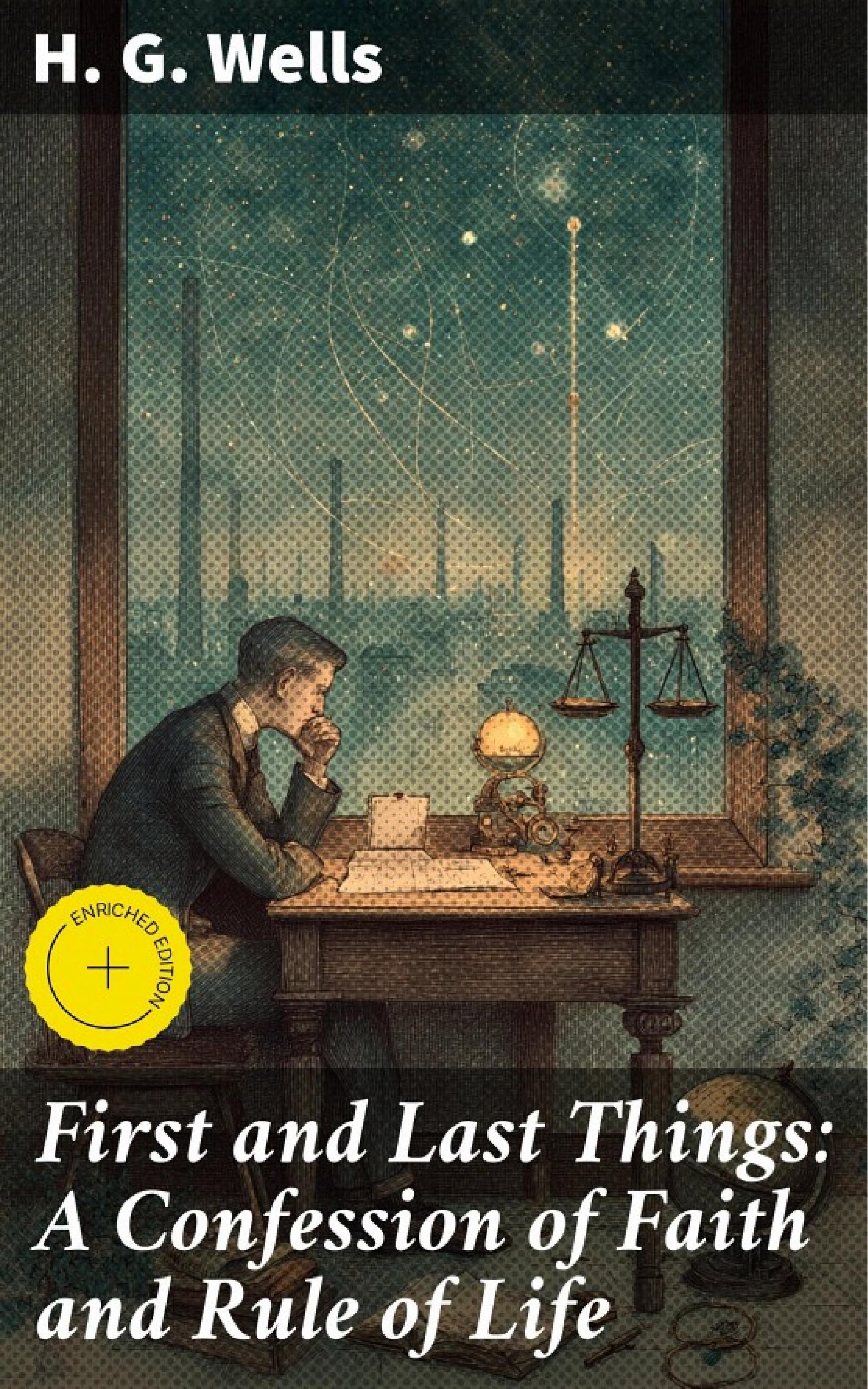 جلد کتاب First and Last Things: A Confession of Faith and Rule of Life