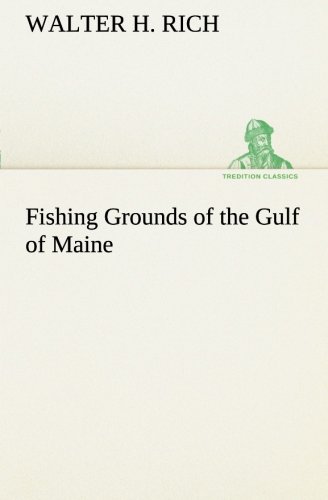جلد کتاب Fishing Grounds of the Gulf of Maine