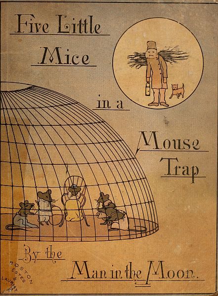 جلد کتاب Five Mice in a Mouse-trap, by the Man in the Moon
