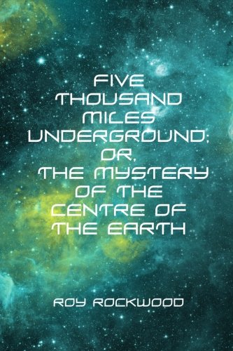 جلد کتاب Five Thousand Miles Underground