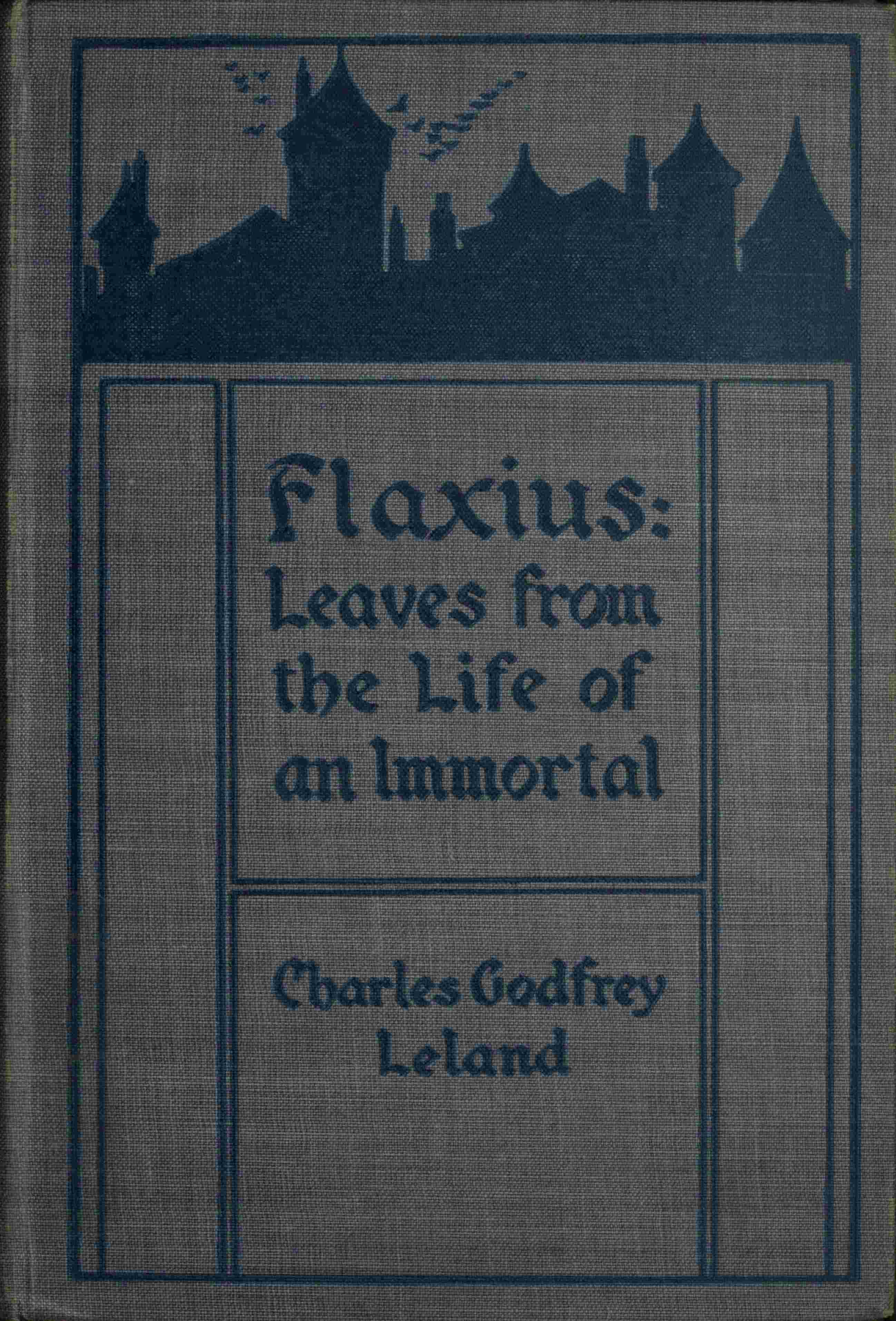 جلد کتاب Flaxius: Leaves from the life of an immortal