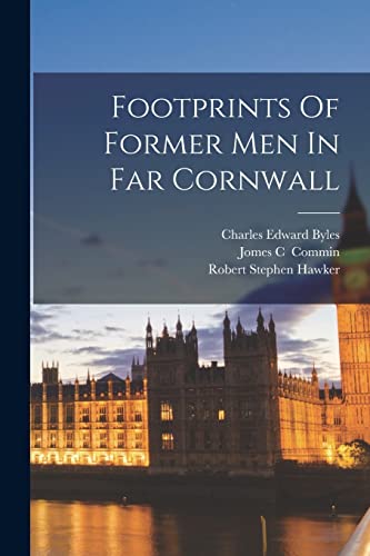 جلد کتاب Footprints of Former Men in Far Cornwall