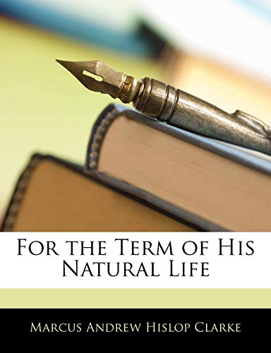 جلد کتاب For the Term of His Natural Life