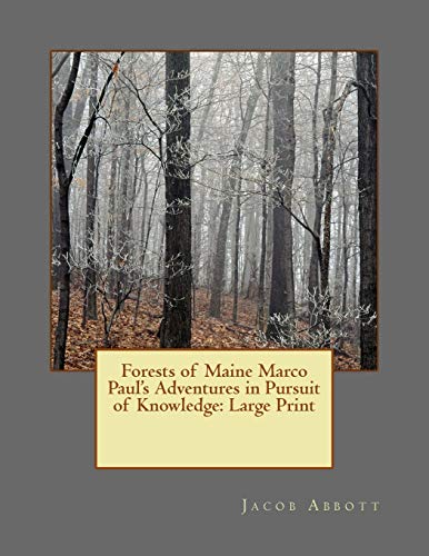 جلد کتاب Forests of Maine: Marco Paul's Adventures