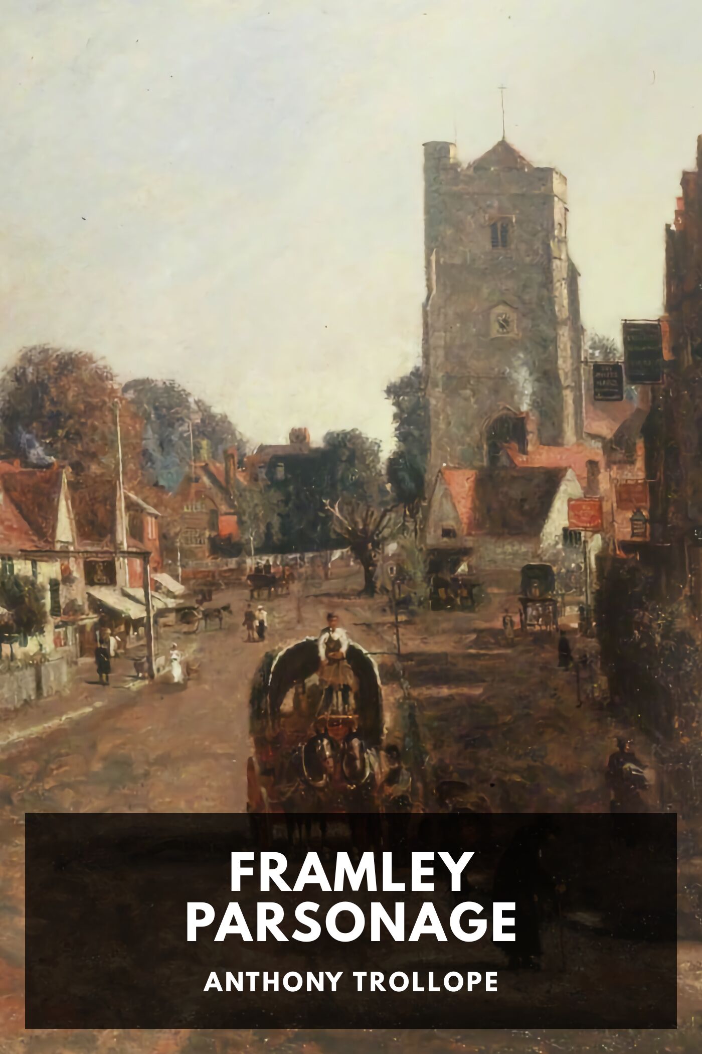 جلد کتاب Framley Parsonage