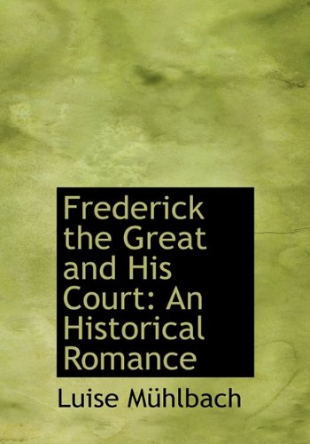 جلد کتاب Frederick the Great and His Court