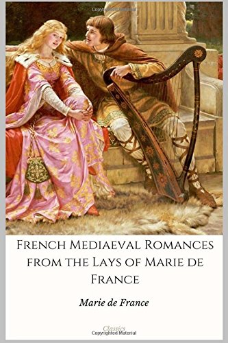 جلد کتاب French Mediaeval Romances from the Lays of Marie de France