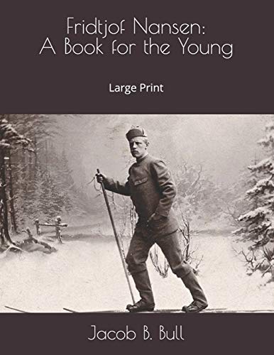 جلد کتاب Fridtjof Nansen: A Book for the Young