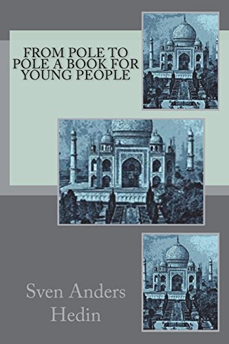 جلد کتاب From Pole to Pole: A Book for Young People