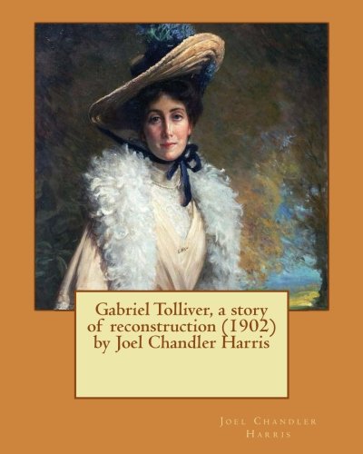 جلد کتاب Gabriel Tolliver: A Story of Reconstruction