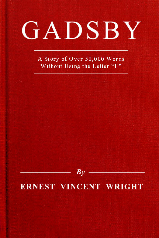 جلد کتاب Gadsby: A Story of Over 50,000 Words without Using the Letter "E"