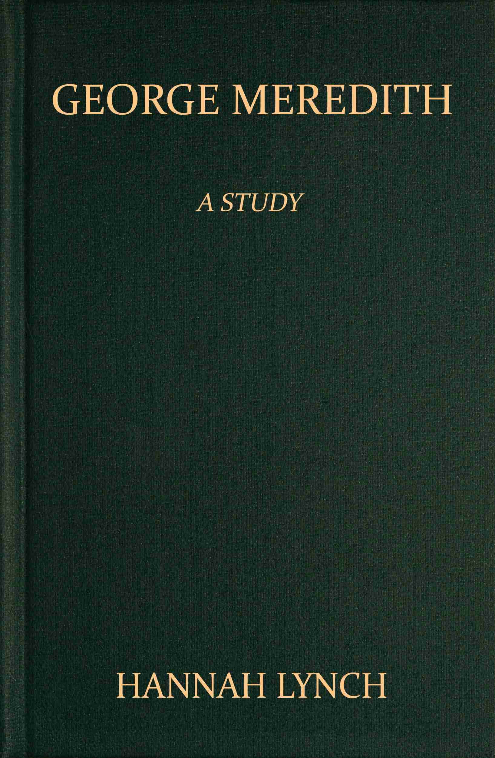 جلد کتاب George Meredith: A Study
