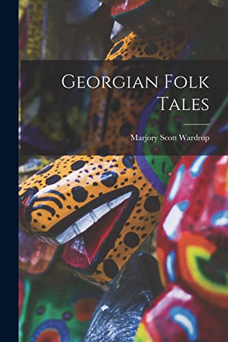 جلد کتاب Georgian Folk Tales