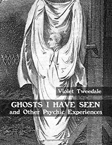 جلد کتاب Ghosts I Have Seen, and Other Psychic Experiences