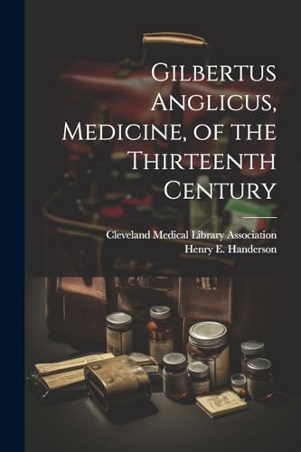 جلد کتاب Gilbertus Anglicus: Medicine of the Thirteenth Century