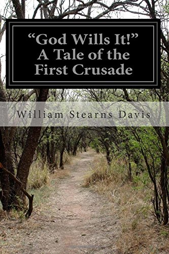 جلد کتاب "God Wills It!" A Tale of the First Crusade.