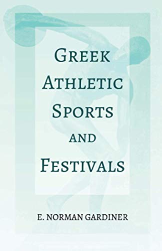 جلد کتاب Greek Athletic Sports and Festivals
