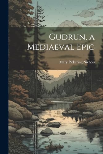 جلد کتاب Gudrun: A Mediaeval Epic