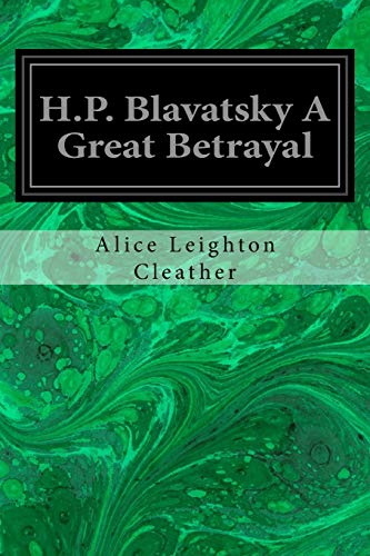 جلد کتاب H. P. Blavatsky; A Great Betrayal