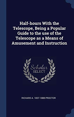 جلد کتاب Half-hours with the Telescope