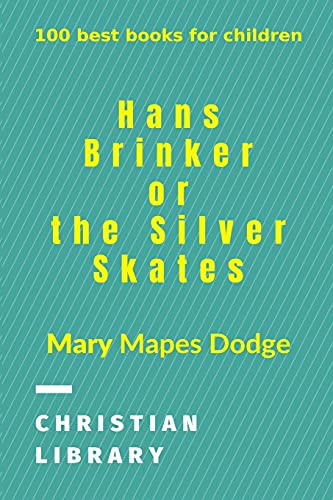 جلد کتاب Hans Brinker; Or, The Silver Skates