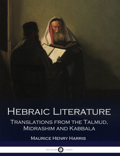 جلد کتاب Hebraic Literature; Translations from the Talmud, Midrashim and Kabbala
