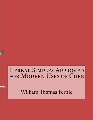 جلد کتاب Herbal Simples Approved for Modern Uses of Cure