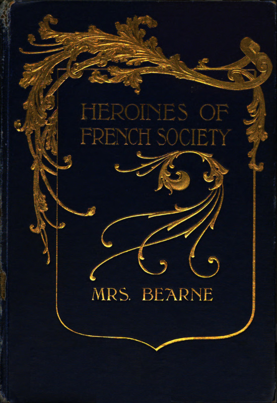 جلد کتاب Heroines of French Society